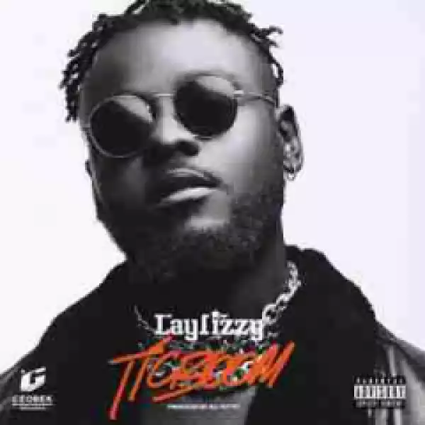 Laylizzy - Tic Boom (Prod by Ellputo)